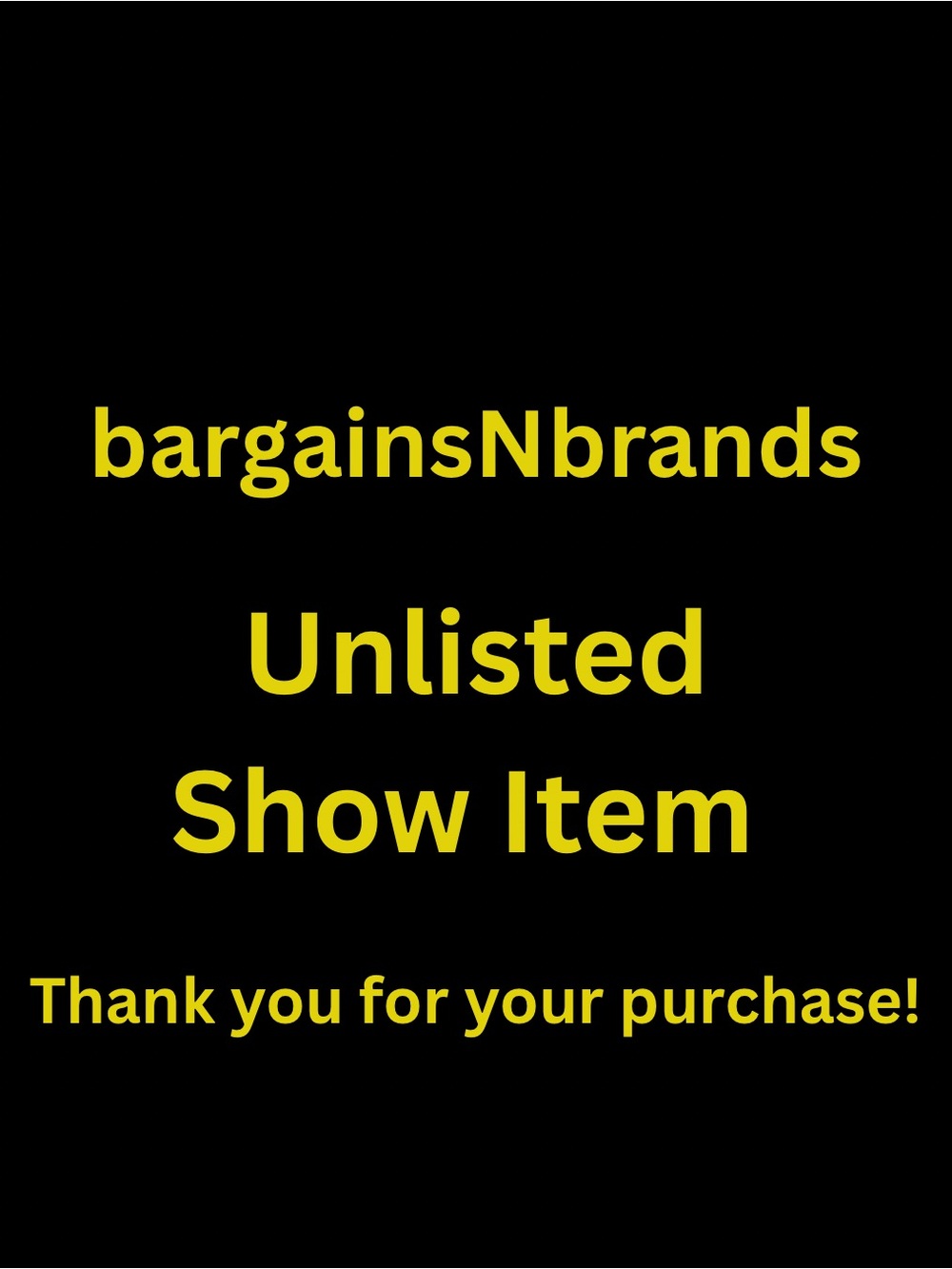 Unlisted Show Item. Thank you for your purchase!